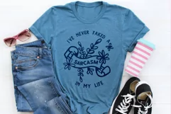 I've never faked a sarcasm in my life | Sarcastic SVG Product Image 5