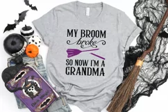 My broom broke so now I'm a grandma | Halloween SVG Product Image 3