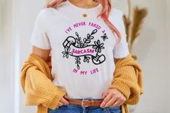 I've never faked a sarcasm in my life | Sarcastic SVG Product Image 4