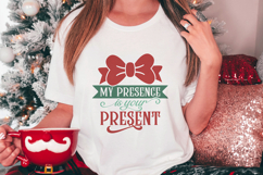 My presence is your present | Christmas SVG Product Image 4