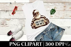 Santa I Do it For the Ho's Clipart |Tshirt Design Product Image 4
