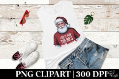 Santa I Do it For the Ho&#039;s Clipart |Tshirt Design Product Image 5