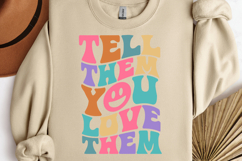 Tell them you love them SVG, Mental Health SVG Product Image 1