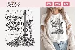 Exodus 15 The Lord is my strength and my song - SVG Product Image 1