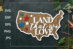 Land that we love | 4th of July Laser cut Product Image 1