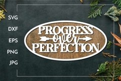 Progress over perfection | Motivational quote sign for Laser Product Image 1