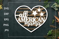 All american mama | 4th of July Laser cut Mother's day Product Image 1