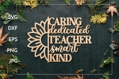 Caring Dedicated teacher | Teacher sign Laser cut Product Image 1