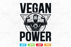 Vegan Power Workout Svg Png Files, Vegan T-shirt Design gift Product Image 1