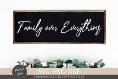 Family over everything SVG, Family Quote SVG Product Image 1