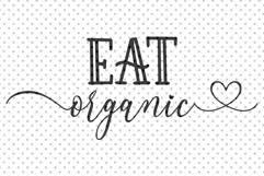 Eat Organic Svg, Kitchen Sign Svg, Kitchen Svg, Farmhouse Product Image 2