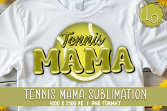 tennis mama, tennis mom, mom tennis, mama tennis, sport mom, sublimation, sublimation design, design sublimation, sublimation image, sublimation shirt designs, sublimation graphic, mama, mom, mom design, design for mom, mama design, design mama, mother