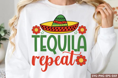Tequila repeat SVG, Cinco De Mayo SVG Product Image 1