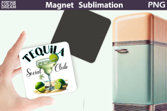 Tequila Magnet | Cocktail Tequila Margarita Sublimation Product Image 1