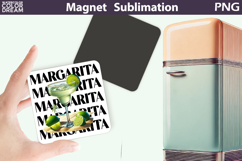 Tequila Magnet | Cocktail Tequila Margarita Sublimation Product Image 1