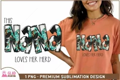This Nana Loves Her Herd sublimation, Nana png, Grandma png Product Image 6