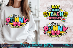 Funny Teacher Quotes Sublimations | Eat Sleep Teach Repeat Product Image 1