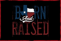 Typography Texas Born And Raised with Distressed Effect Product Image 2