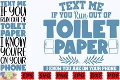 Text Me If You Run Out Of Toilet Paper SVG | Bathroom SVG Product Image 2