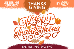 Happy ThanksGiving- Lettering Quote Product Image 1
