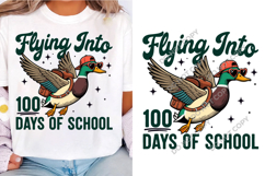 Flying into 100 Days of School PNG, Duck Hunting Sublimation Product Image 1