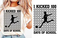 I Kicked 100 Days Of School SVG Soccer 100 Days Of School Product Image 2