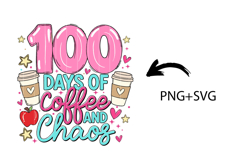 Coffee Lover 100th Day of School Teacher SVG PNG Product Image 2