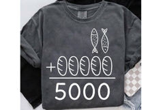 2 Fishes 5 Breads Jesus Feeds SVG PNG, The 5000 Christian Product Image 4