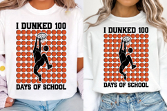 I Dunked 100 Days Of School SVG PNG , 100 Days Of School Product Image 3