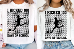 I Kicked 100 Days Of School SVG Soccer 100 Days Of School Product Image 3