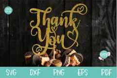 Thank You Cake Topper SVG, Thank You SVG for Wedding Sign, teacher appreciation, nurse appreciation