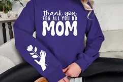 Thank you for all you do Mom Sleeve SVG Design Product Image 2
