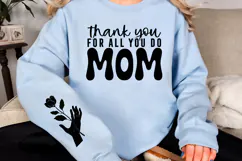 Thank you for all you do Mom Sleeve SVG Design Product Image 3