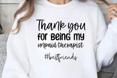 Thank you for being my unpaid SVG, Friendshipe SV Product Image 1