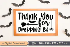 Thank You for Dropping By Sign SVG, Farmhouse Halloween Sign Product Image 1
