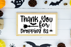 Thank You for Dropping By Sign SVG, Farmhouse Halloween Sign Product Image 2