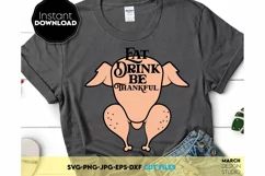 Eat drink be Thankful SVG Thanksgiving Shirt SVG Fall Product Image 2