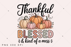 Thankful Fall Pumpkin PNG, Thankful Blessed And Kind Product Image 2