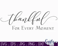 Thankful For Every Moment Farmhouse Home Sign Svg Product Image 2