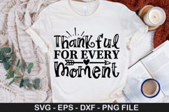 Thankful for every moment - Thanksgiving SVG Design Product Image 1