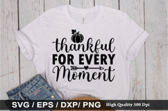 Thankful for every moment SVG - Autumn Quotes Design Product Image 1