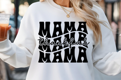 Thankful mama SVG, Thankful mama SVG Product Image 1