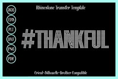 Thankful Rhinestone Shirt Template Hashtag - Christmas Product Image 1