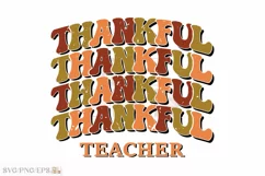 Thankful Teacher SVG Fall Thanksgiving PNG T-shirt Design Product Image 3