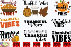 Thankful Vibes SVG | Thankful SVG | Vibes SVG | Fall SVG Product Image 2