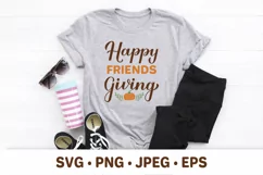 Happy Friendsgiving. Funny Thanksgiving quote. SVG cut file Product Image 2