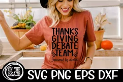 Thanksgiving Debate Team - Thanksgiving SVG PNG EPS DXF Product Image 2