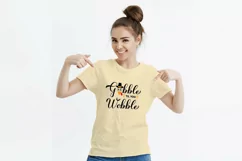 Gobble til you wobble SVG. Funny Thanksgiving quote Product Image 2