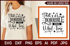 sarcastic svg design,that&#039;s a horrible idea svg,funny svg Product Image 1