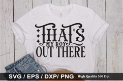 Game Day SVG Design - That s My Boy out There Product Image 3